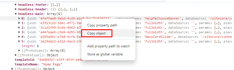 Browser console showing a command to retrieve Sitecore JSS component properties with an option to copy object.